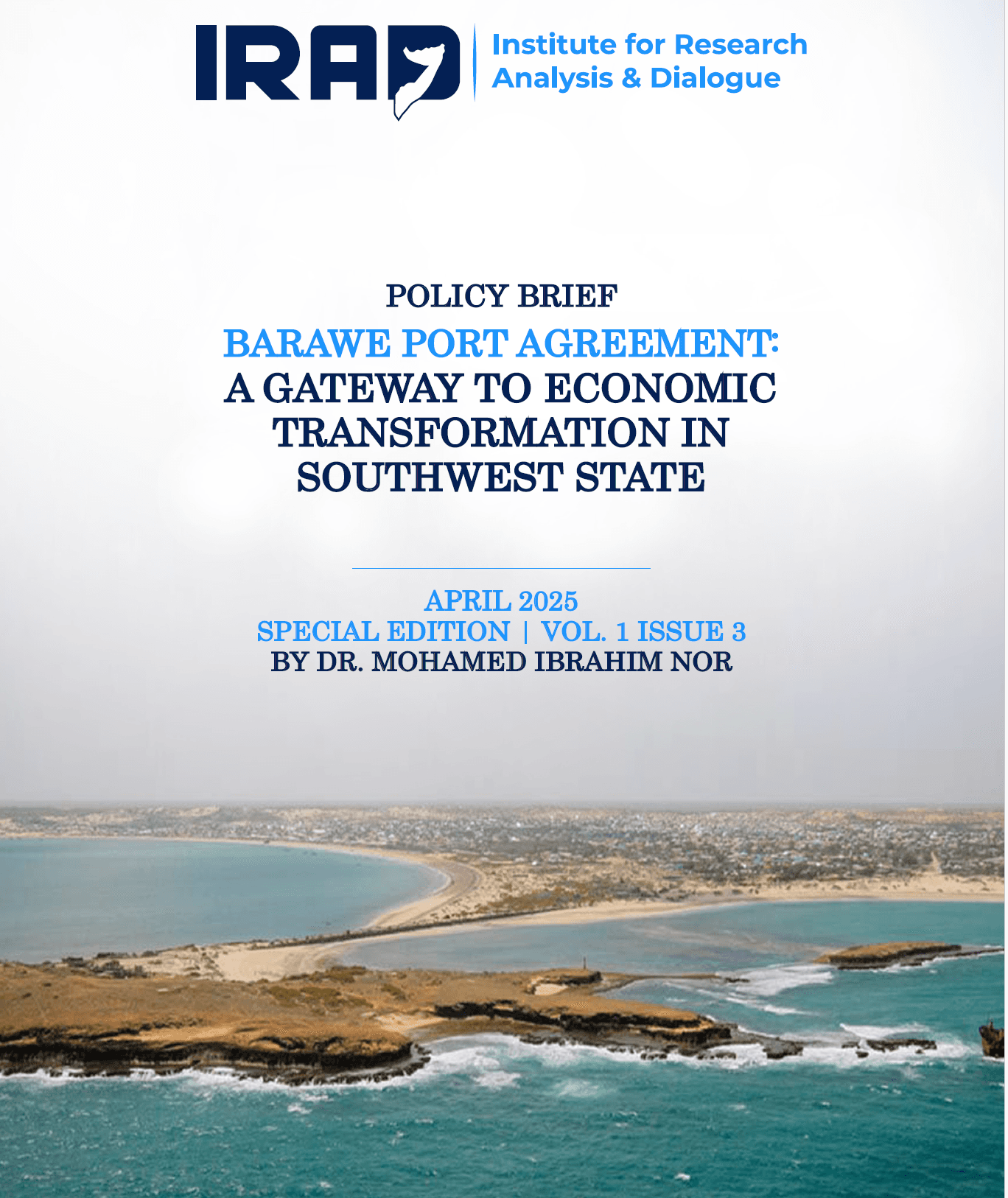POLICY BRIEF BARAWE PORT AGREEMENT:A GATEWAY TO ECONOMICTRANSFORMATION INSOUTHWEST STATE